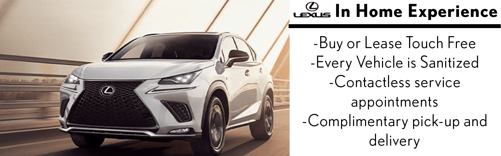  In Home Experience at Lexus of Route 10 in Hanover NJ